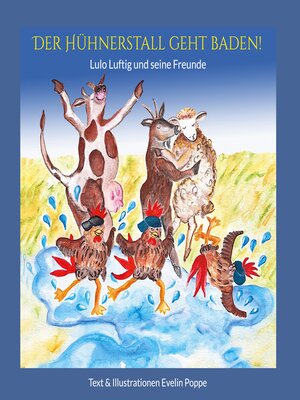 cover image of Der Hühnerstall geht baden!